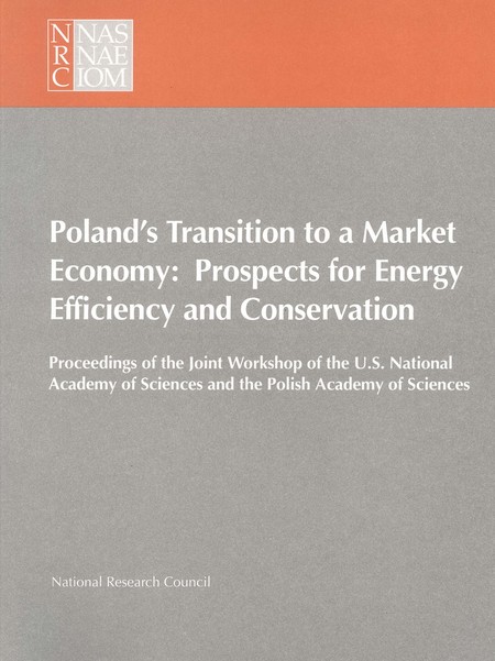 Poland's Transition to a Market Economy: Prospects for Energy Efficiency and Conservation
