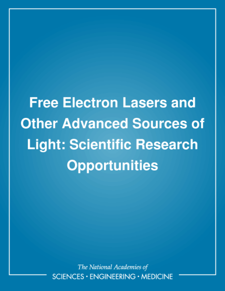 Free Electron Lasers and Other Advanced Sources of Light: Scientific Research Opportunities