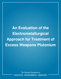 An Evaluation of the Electrometallurgical Approach for Treatment of Excess Weapons Plutonium