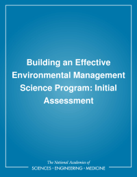 Building an Effective Environmental Management Science Program: Initial Assessment