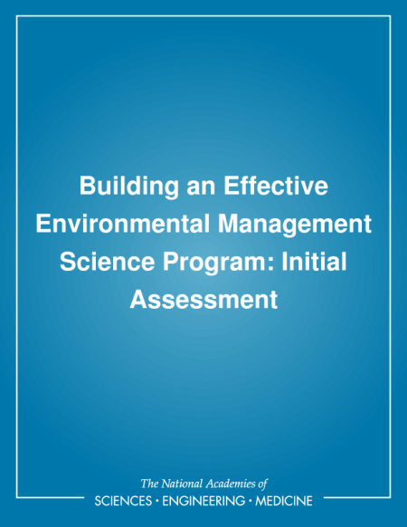 Building an Effective Environmental Management Science Program: Initial Assessment