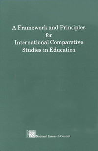 A Framework and Principles for International Comparative Studies in Education