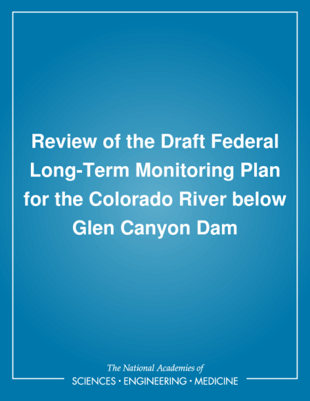 Review of the Draft Federal Long-Term Monitoring Plan for the Colorado River below Glen Canyon Dam