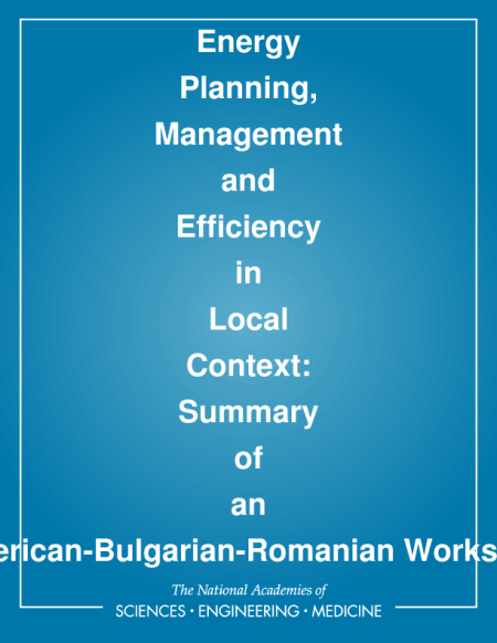 Energy Planning, Management and Efficiency in Local Context: Summary of an American-Bulgarian-Romanian Workshop