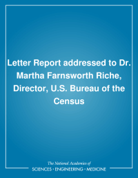 Letter Report addressed to Dr. Martha Farnsworth Riche, Director, U.S. Bureau of the Census