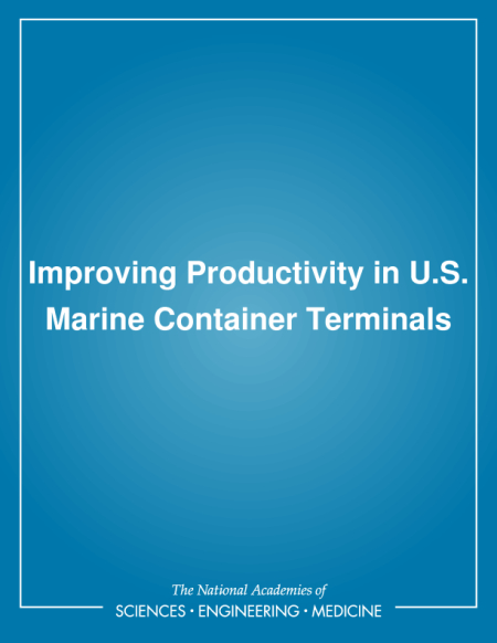 Improving Productivity in U.S. Marine Container Terminals