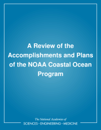 A Review of the Accomplishments and Plans of the NOAA Coastal Ocean Program