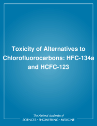 Toxicity of Alternatives to Chlorofluorocarbons: HFC-134a and HCFC-123