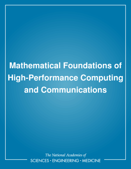 Mathematical Foundations of High-Performance Computing and Communications
