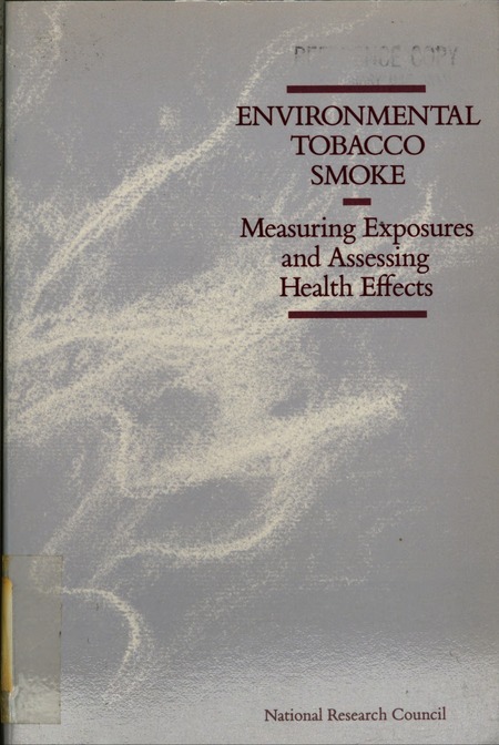 Cover: Environmental Tobacco Smoke: Measuring Exposures and Assessing Health Effects