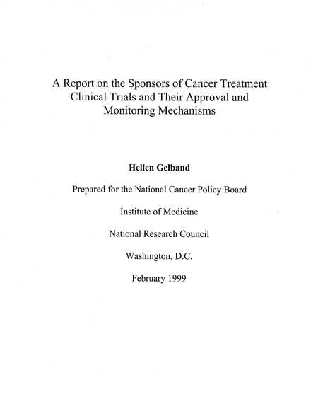 A Report on the Sponsors of Cancer Treatment Clinical Trials and Their Approval and Monitoring Mechanisms