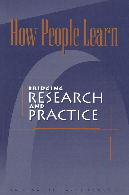 Cover: How People Learn: Bridging Research and Practice
