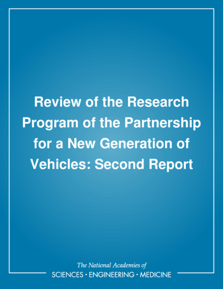 Review of the Research Program of the Partnership for a New Generation of Vehicles: Second Report