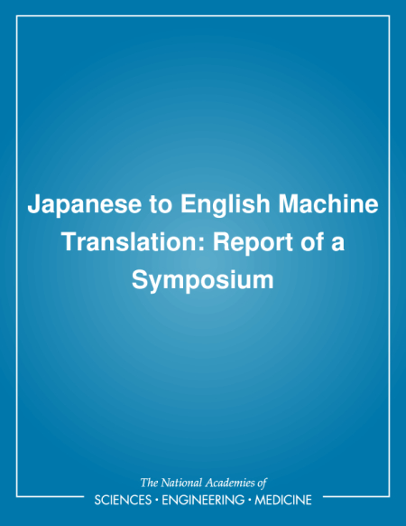 Japanese to English Machine Translation: Report of a Symposium