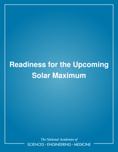 Readiness for the Upcoming Solar Maximum