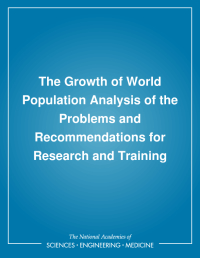 The Growth of World Population: Analysis of the Problems and Recommendations for Research and Training
