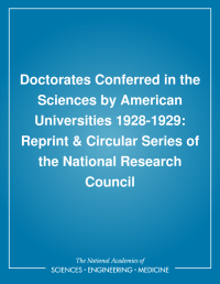 Doctorates Conferred in the Sciences by American Universities 1928-1929: Reprint & Circular Series of the National Research Council