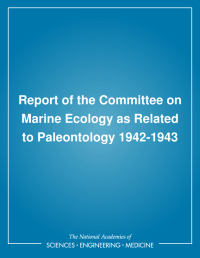 Report of the Committee on Marine Ecology as Related to Paleontology 1942-1943