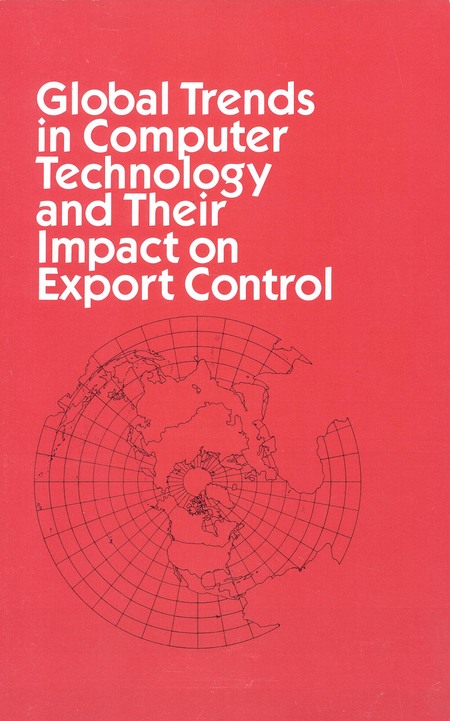 Global Trends in Computer Technology and Their Impact on Export Control