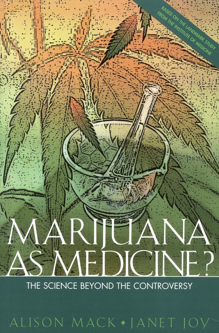 Cover: Marijuana As Medicine?: The Science Beyond the Controversy