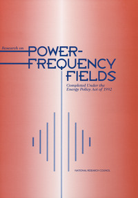 Research on Power-Frequency Fields Completed Under the Energy Policy Act of 1992