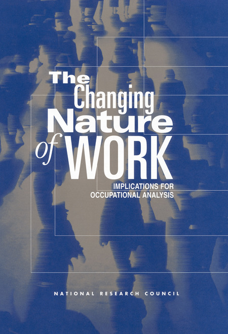 The Changing Nature of Work: Implications for Occupational Analysis
