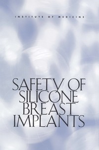 Safety of Silicone Breast Implants