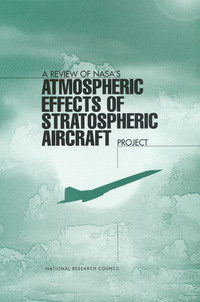 A Review of NASA's 'Atmospheric Effects of Stratospheric Aircraft' Project