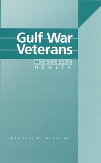 Gulf War Veterans: Measuring Health