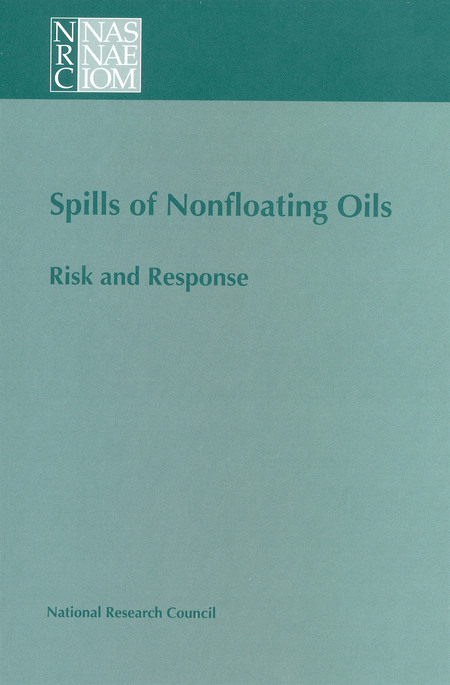 Spills of Nonfloating Oils: Risk and Response