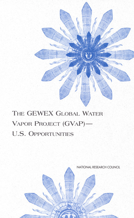 The GEWEX Global Water Vapor Project (GVaP)--U.S. Opportunities