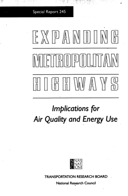 Cover: Expanding Metropolitan Highways: Implications for Air Quality and Energy Use -- Special Report 245