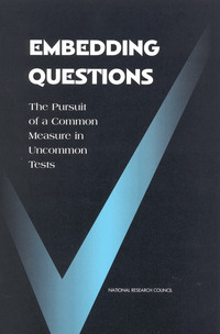 Embedding Questions: The Pursuit of a Common Measure in Uncommon Tests