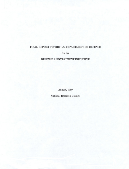 Final Report to the U.S. Department of Defense on the Defense Reinvestment Initiative