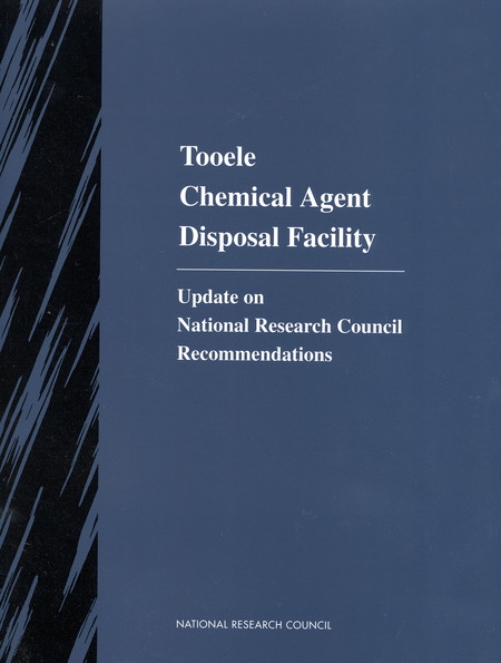 Tooele Chemical Agent Disposal Facility: Update on National Research Council Recommendations