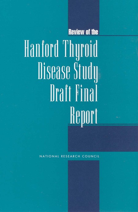 Review of the Hanford Thyroid Disease Study Draft Final Report