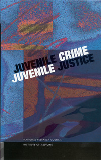 Cover Image: Juvenile Crime, Juvenile Justice