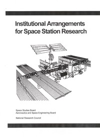 Institutional Arrangements for Space Station Research