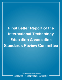 Final Letter Report of the International Technology Education Association Standards Review Committee