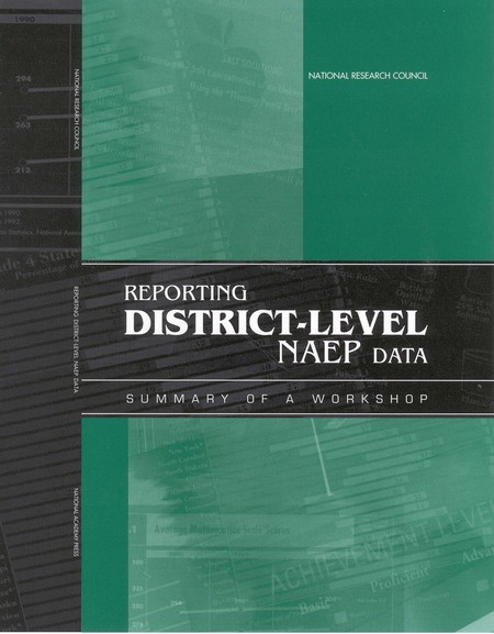 Reporting District-Level NAEP Data: Summary of a Workshop