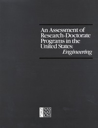 An Assessment of Research-Doctorate Programs in the United States: Engineering