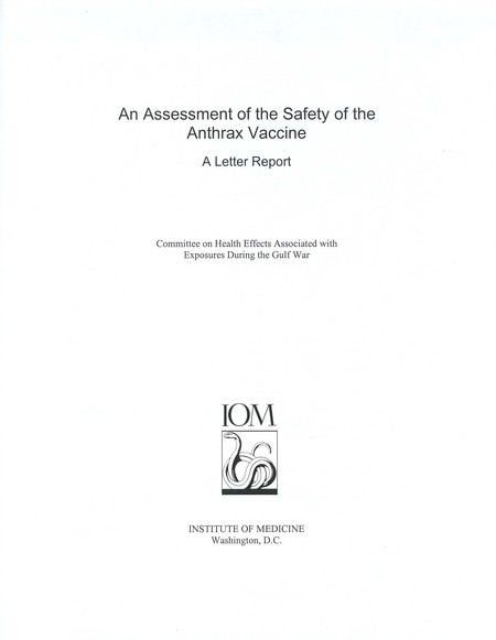 An Assessment of the Safety of the Anthrax Vaccine: A Letter Report