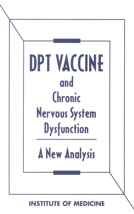 DPT Vaccine and Chronic Nervous System Dysfunction: A New Analysis