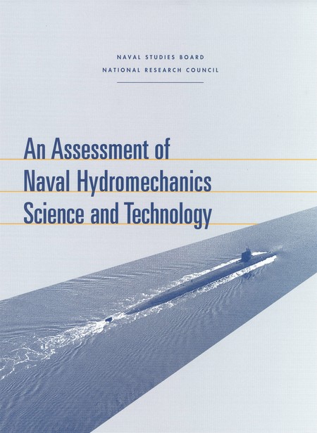 An Assessment of Naval Hydromechanics Science and Technology