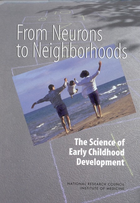 Cover: From Neurons to Neighborhoods: The Science of Early Childhood Development