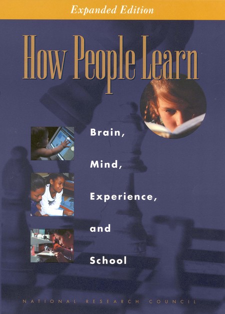 Cover: How People Learn: Brain, Mind, Experience, and School: Expanded Edition