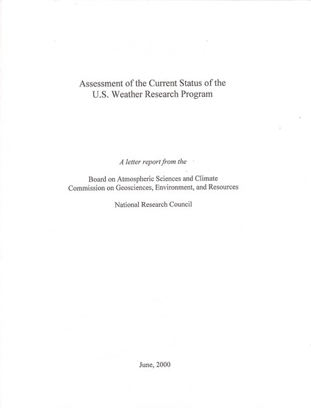 Assessment of the Current Status of the U.S. Weather Research Program
