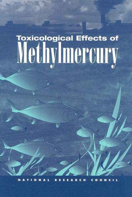 Cover: Toxicological Effects of Methylmercury