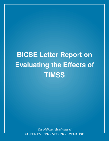 Cover: BICSE Letter Report on Evaluating the Effects of TIMSS