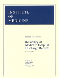 Reliability of Medicare Hospital Discharge Records: Report of a Study